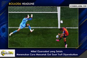 Mikel Oyarzabal yang Selalu Menemukan Cara Mencetak Gol Saat Trofi Diperebutkan
