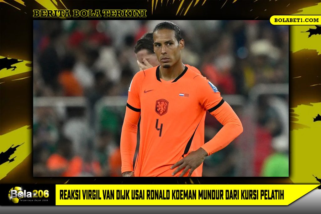Reaksi Virgil van Dijk usai Ronald Koeman Mundur